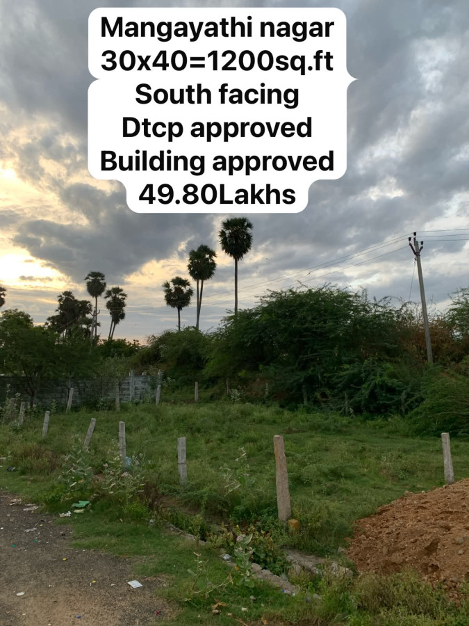 30*40 = 1200 Sqft Plot Size / South Facing / Plot No. 24 / Per Sqft Rate = 4150 / Total Rate = 4980000 / Road End Plot / DTCP Approved / Building Approved / Mangayathi Nagar / PL 485