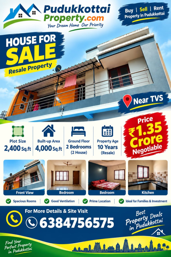 2400 Sqft Plot Size / 4000 Sqft Built Area / Ground Floor 2 Bedrooms 2 House / First floor 2 Bedrooms 2 House / TVS Near / 10 Years Old Resale Apartment / 1 Crore 35 Lakhs - Negotiable / HS 321
